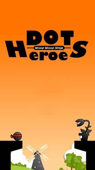 game pic for Dot heroes: Woop woop ninja HD